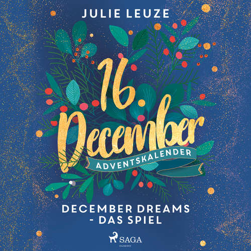 Hoerbuch December Dreams - Das Spiel - Julie Leuze - Carolin-Therese Wolff