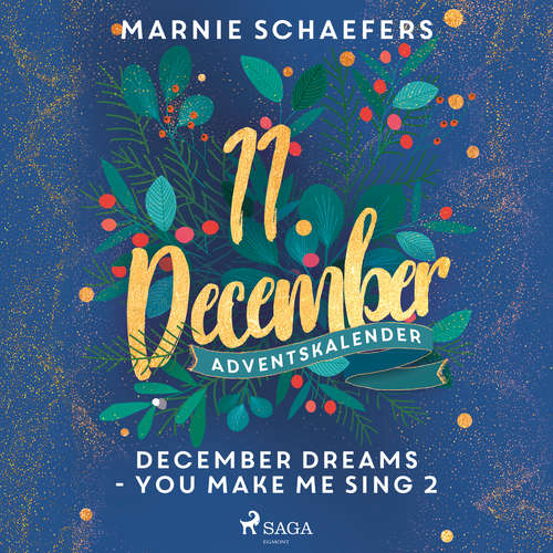 Hoerbuch December Dreams - You Make Me Sing 2 - Marnie Schaefers - Carolin-Therese Wolff