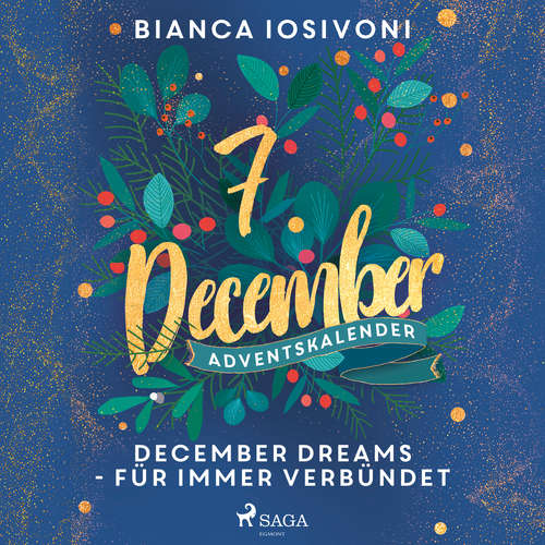 Hoerbuch December Dreams - Für immer verbündet - Bianca Iosivoni - Carolin-Therese Wolff