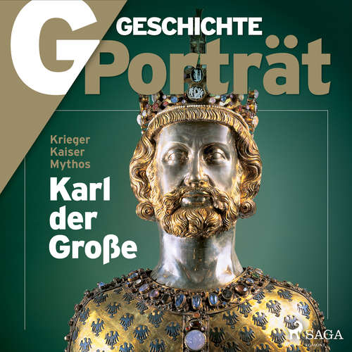 Hoerbuch G/GESCHICHTE - Karl der Große - Krieger, Kaiser, Mythos - G Geschichte - Clemens Benke