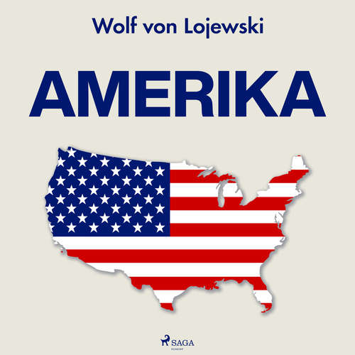 Hoerbuch Amerika - Wolf von Lojewski - Martin Pfisterer