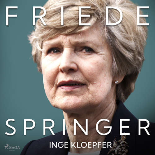 Hoerbuch Friede Springer - Inge Kloepfer - Senta Vogt