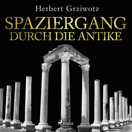 Hoerbuch Spaziergang durch die Antike - Herbert Grziwotz - Martin Falkman