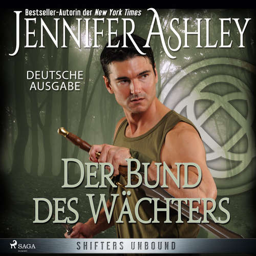 Hoerbuch Der Bund des Wächters - Shifters Unbound 2 - Jennifer Ashley - Severine Naeve