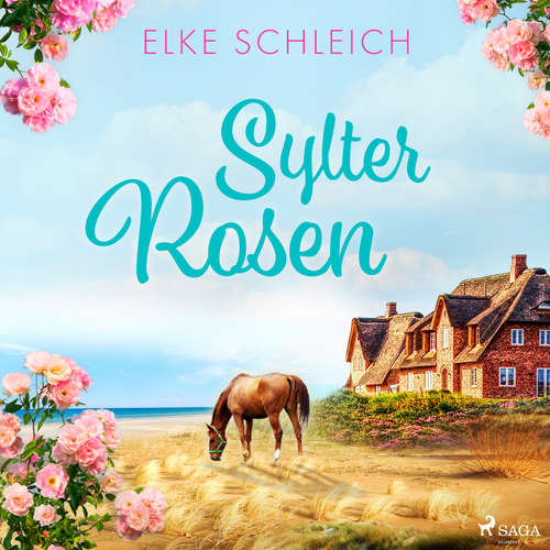 Hoerbuch Sylter Rosen - Elke Schleich - Simone Terbrack