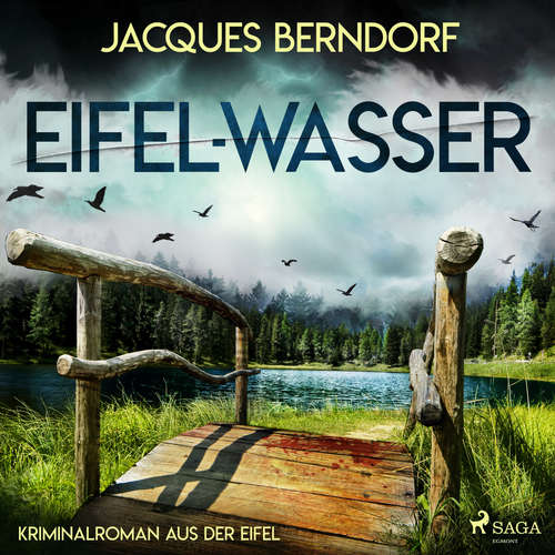 Hoerbuch Eifel-Wasser - Kriminalroman aus der Eifel - Jacques Berndorf - André Grotta