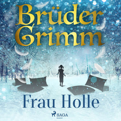 Hoerbuch Frau Holle - Brüder Grimm - Irene Marhold