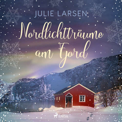 Hoerbuch Nordlichtträume am Fjord - Julie Larsen - Ulla Wagener
