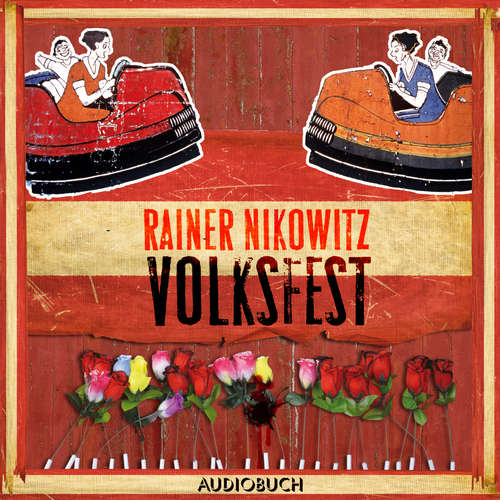 Hoerbuch Volksfest - Suchanek ermittelt 1 - Rainer Nikowitz - Marko Formanek