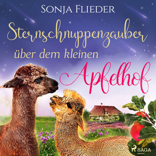 Hoerbuch Sternschnuppenzauber über dem kleinen Apfelhof - Sonja Flieder - Sabine Fischer