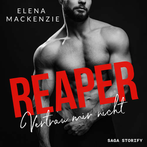 Hoerbuch Reaper: Vertrau mir nicht - Elena Mackenzie - Belinda Zettelmeier-Jürga