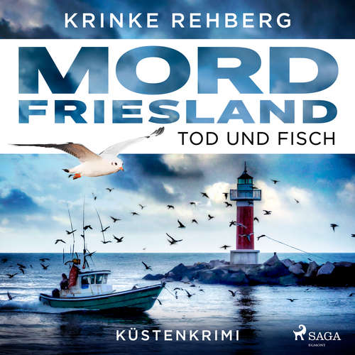 Hoerbuch Mordfriesland: Tod und Fisch - Krinke Rehberg - Alexis Kara