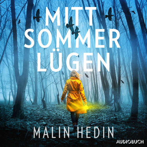 Hoerbuch Mittsommerlügen - Malin Hedin - Heidi Jürgens