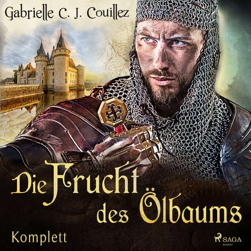 Hoerbuch Die Frucht des Ölbaums Komplett - Gabrielle C. J. Couillez - Patrick Tillmanns
