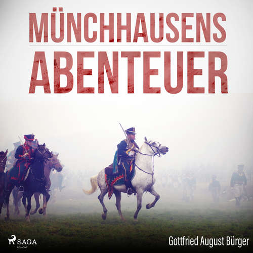 Hoerbuch Münchhausens Abenteuer (Ungekürzt) - Gottfried August Bürger - Senta Vogt