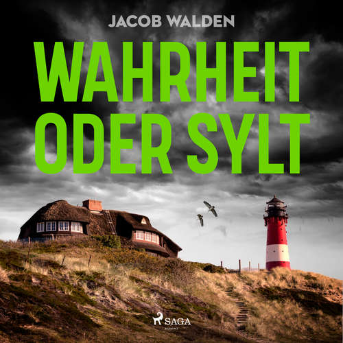 Hoerbuch Wahrheit oder Sylt - Jacob Walden - Emil Schwartz