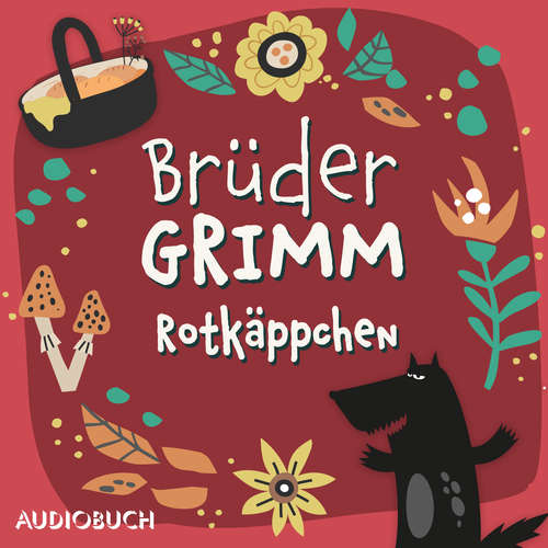 Hoerbuch Rotkäppchen - Jacob Grimm - Christian Rode