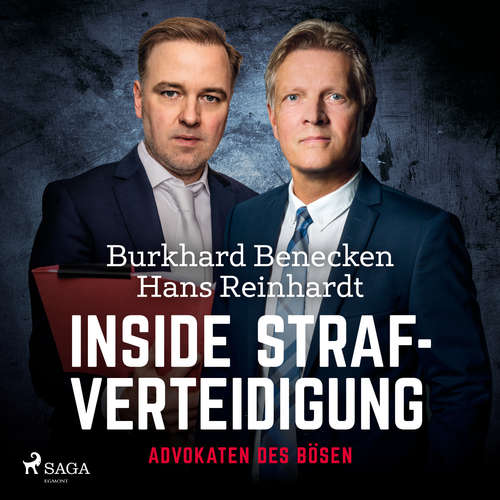 Hoerbuch Inside Strafverteidigung - Advokaten des Bösen - Burkhard Benecken - Tetje Mierendorf