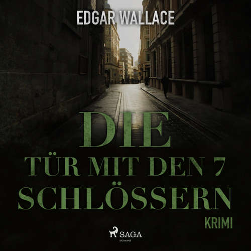 Hoerbuch Die Tür mit den 7 Schlössern (Ungekürzt) - Edgar Wallace - Senta Vogt