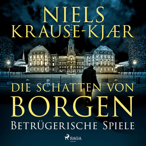 Hoerbuch Die Schatten von Borgen – Betrügerische Spiele - Niels Krause-Kjær - Erich Wittenberg