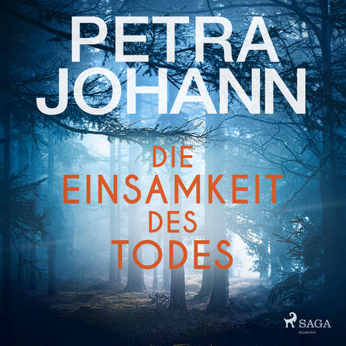 Hoerbuch Die Einsamkeit des Todes - Petra Johann - Magnus Rook