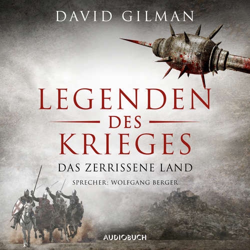 Hoerbuch Das zerrissene Land - David Gilman - Wolfgang Berger