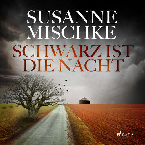 Hoerbuch Schwarz ist die Nacht - Susanne Mischke - Annabelle Krieg