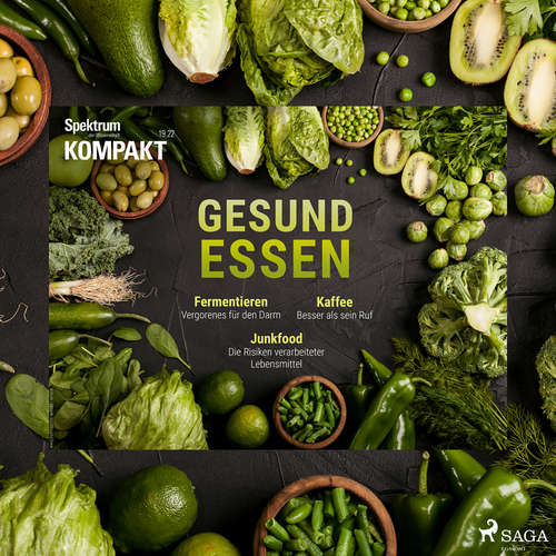 Hoerbuch Spektrum Kompakt: Gesund essen - Spektrum Kompakt - Karsten Wolf