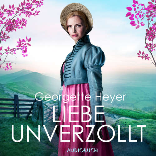 Hoerbuch Liebe unverzollt - Georgette Heyer - Birgit Arnold
