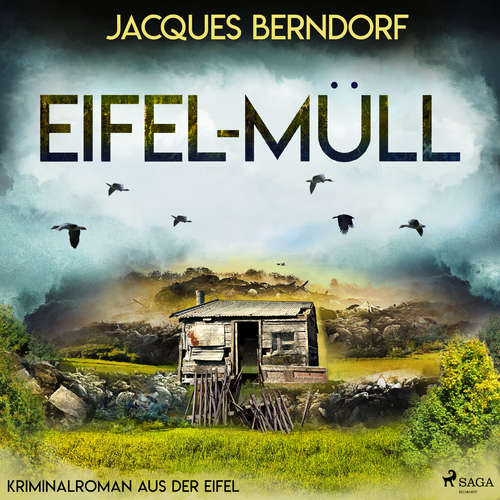 Hoerbuch Eifel-Müll (Kriminalroman aus der Eifel) - Jacques Berndorf - Jacques Berndorf