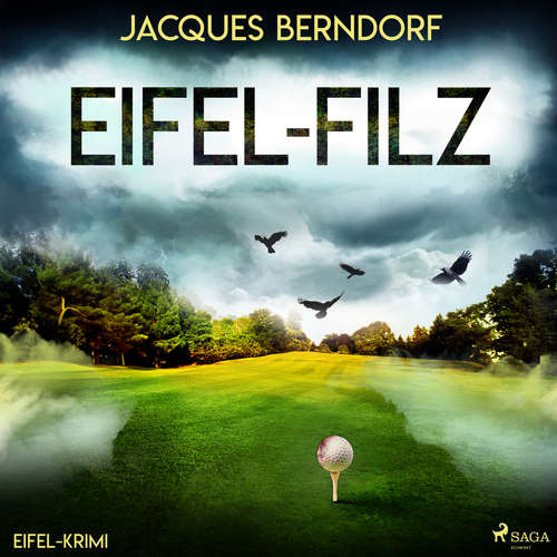 Hoerbuch Eifel-Filz (Eifel-Krimi) - Jacques Berndorf - Jacques Berndorf