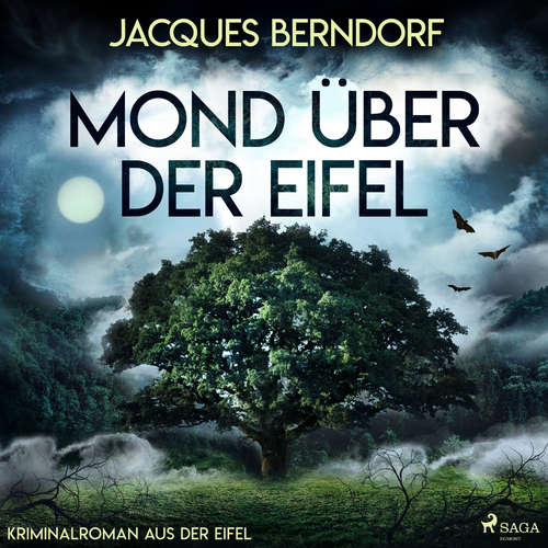 Hoerbuch Mond über der Eifel (Kriminalroman aus der Eifel) - Jacques Berndorf - Jacques Berndorf