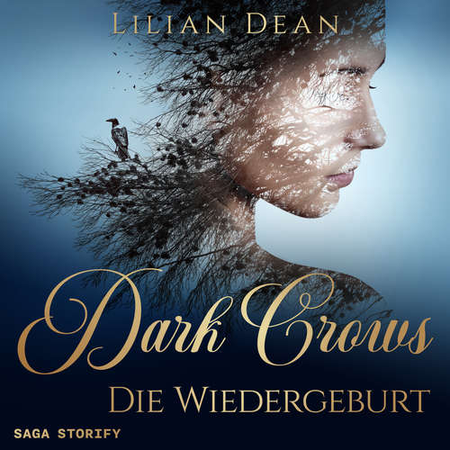 Hoerbuch Dark Crows 2: Die Wiedergeburt - Lilian Dean - Julia Apostolidou