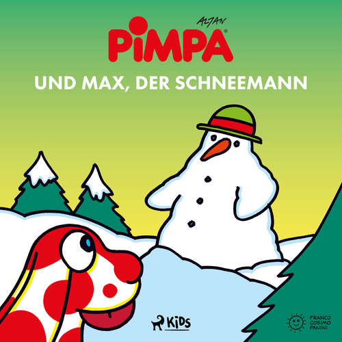 Hoerbuch Pimpa und Max, der Schneemann - Altan - Astrid Schulz