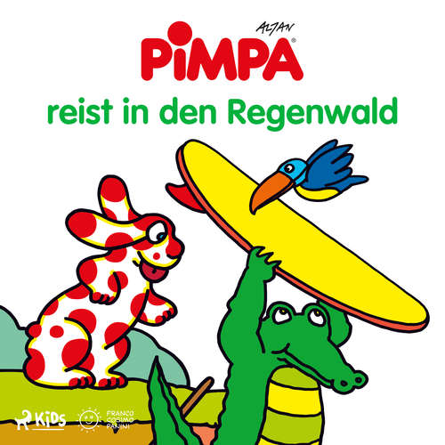 Hoerbuch Pimpa reist in den Regenwald - Altan - Astrid Schulz