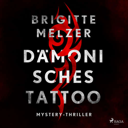 Hoerbuch Dämonisches Tattoo - Mystery-Thriller - Brigitte Melzer - Manfred Callsen