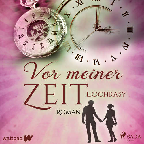 Hoerbuch Vor meiner Zeit - L.ochrasy - Ella Schulz