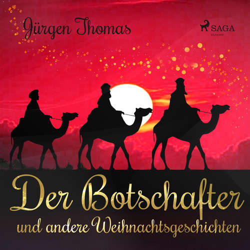Hoerbuch Der Botschafter und andere Weihnachtsgeschichten - Jürgen Thomas - Knut Müller