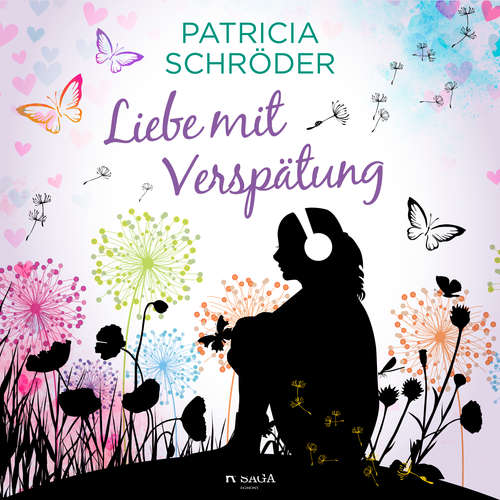Hoerbuch Liebe mit Verspätung - Patricia Schröder - Anna Hertz