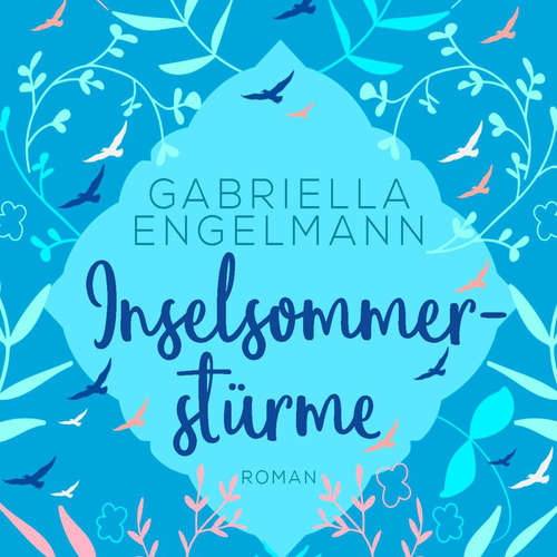 Hoerbuch Inselsommerstürme (ungekürzt) - Gabriella Engelmann - Uta Simone