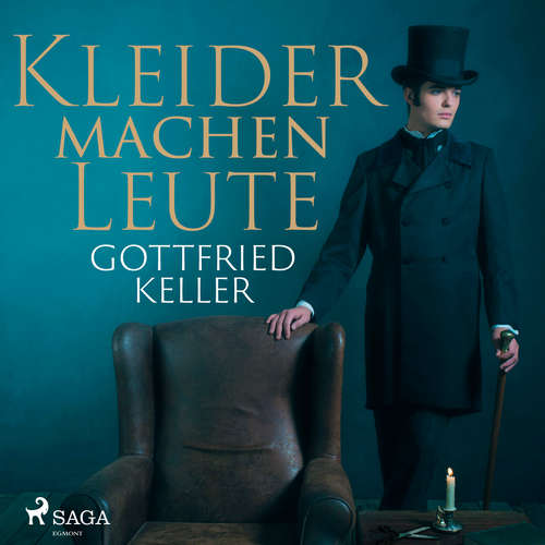 Hoerbuch Kleider machen Leute - Gottfried Keller - Wilhelm Götze