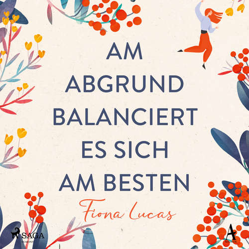 Hoerbuch Am Abgrund balanciert es sich am besten - Fiona Lucas - Svenja Pages