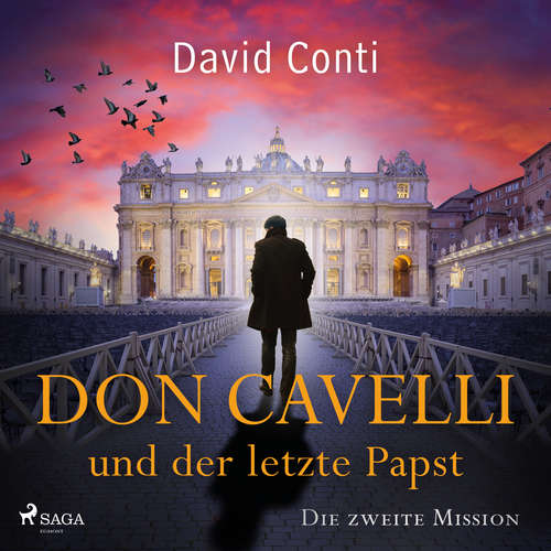 Hoerbuch Don Cavelli und der letzte Papst: Die zweite Mission - David Conti - Sebastian Waldemer