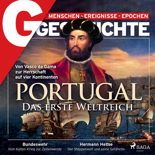 Hoerbuch G/GESCHICHTE - Portugal: Die erste Weltmacht - G/GESCHICHTE - Karsten Wolf