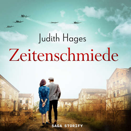 Hoerbuch Zeitenschmiede - Judith Hages - Julia Rodeland
