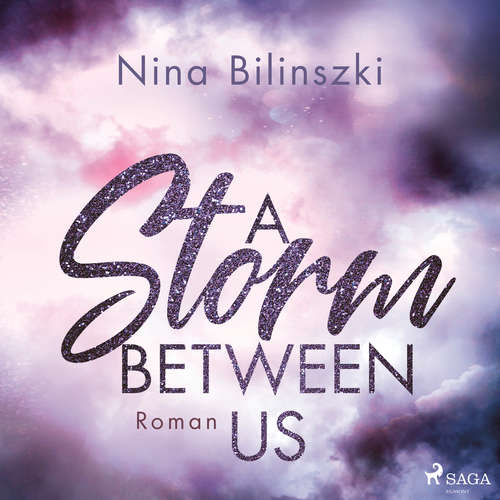 Hoerbuch A Storm Between Us - Nina Bilinszki - Sandra Voss