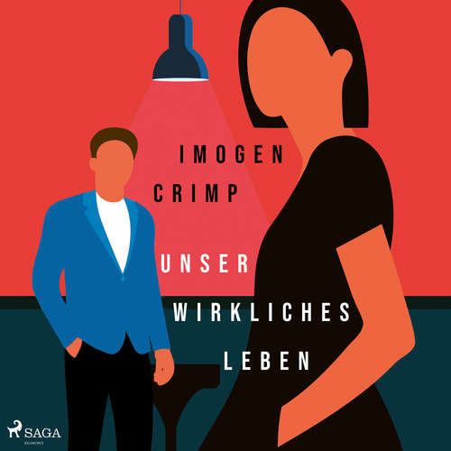 Hoerbuch Unser wirkliches Leben - Imogen Crimp - Sandra Voss