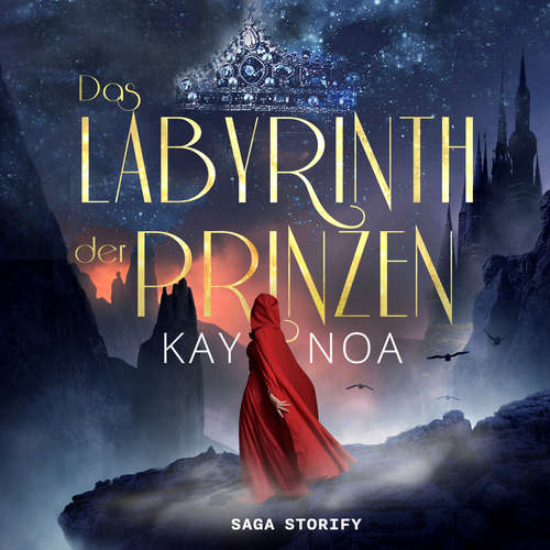 Hoerbuch Das Labyrinth der Prinzen - Kay Noa - Michelle Tafelmayer