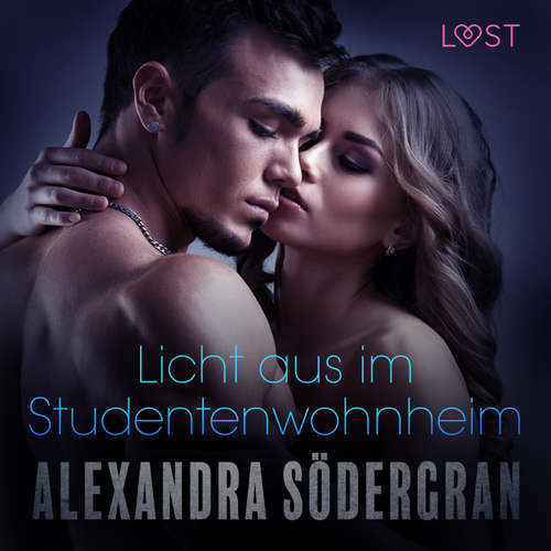 Hoerbuch Licht aus im Studentenwohnheim - Erotischer Roman (Ungekürzt) - Alexandra Södergran - Luisa Winter