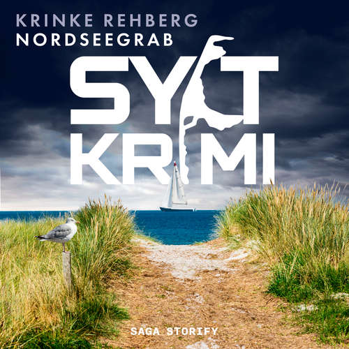 Hoerbuch SYLT-KRIMI Nordseegrab: Küstenkrimi (Nordseekrimi) - Krinke Rehberg - Ilka Sehnert